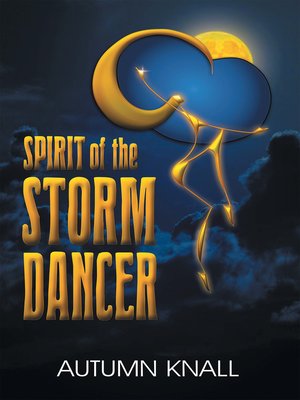 cover image of Spirit of the Storm Dancer
